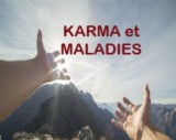 KARMA et Maladies - Conférence